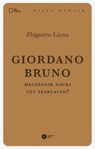 Giordano Bruno. Męczennik nauki czy szarlatan? - mobi, epub