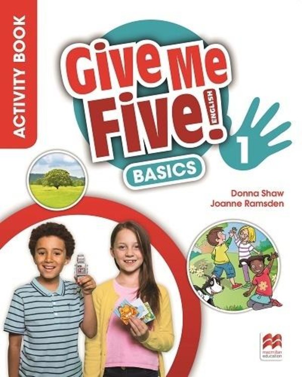 Give Me Five! 1 Basics. Activity Book. Zeszyt ćwiczeń + kod
