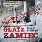 Glatz. Zamieć - Audiobook mp3