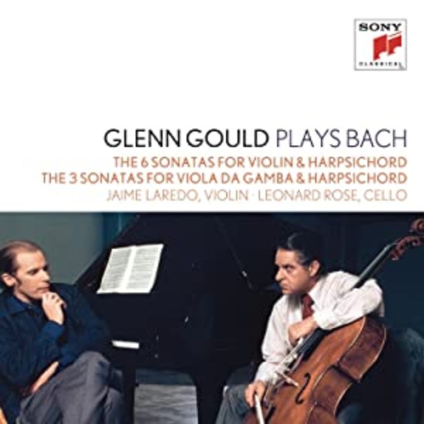 Glenn Gould plays Bach: The 6 Sonatas for Violin & Harpsichord