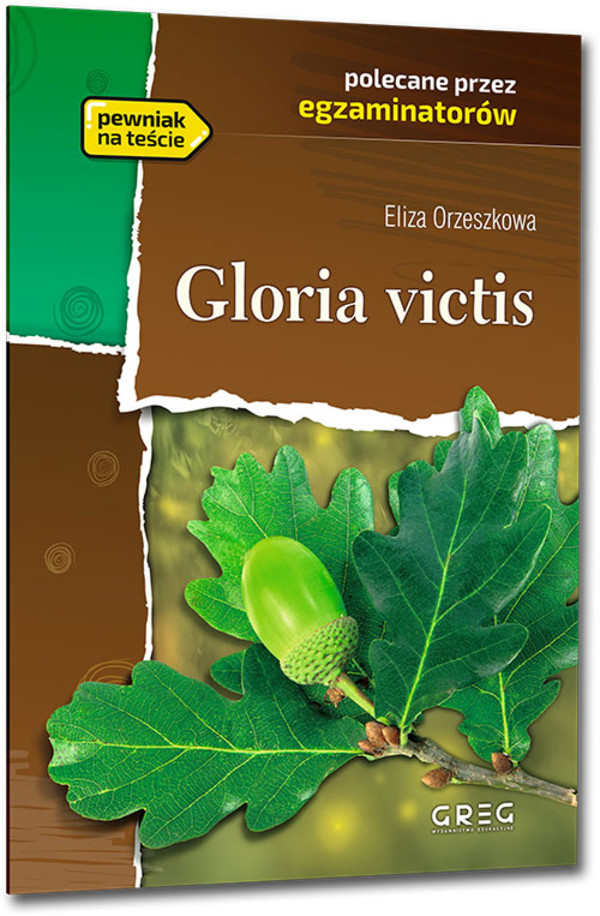 Gloria Victis (Wydanie z opracowaniem i streszczeniem)