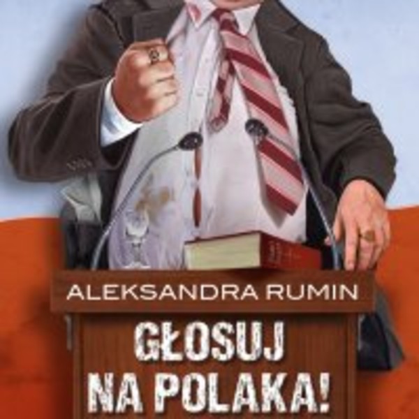 Głosuj na Polaka! Komedia satyryczna - Audiobook mp3