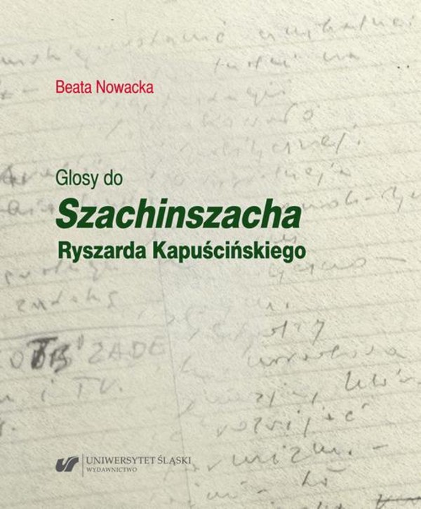 Glosy do &#8222;Szachinszacha&#8221; Ryszarda Kapuścińskiego - pdf