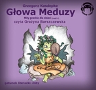 Głowa Meduzy - Audiobook mp3