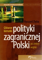 Główne kierunki polityki zagranicznej Polski po zimnej wojnie