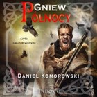 Gniew Północy - Audiobook mp3 Tom 2