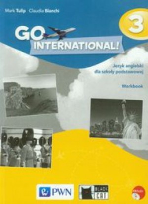 Go International! 3. Workbook Zeszyt ćwiczeń Język angielski dla szkoły podstawowej