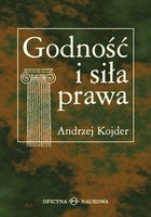 Godność i siła prawa - pdf Szkice socjologicznoprawne