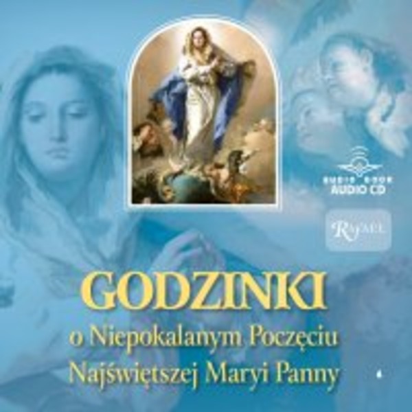 Godzinki o Niepokalanym Poczęciu Najświętszej Maryi Panny - Audiobook mp3