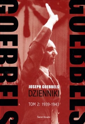 Goebbels. Dzienniki Tom 2: 1939-45