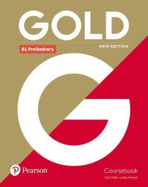 Gold B1 Preliminary New Edition. Coursebook
