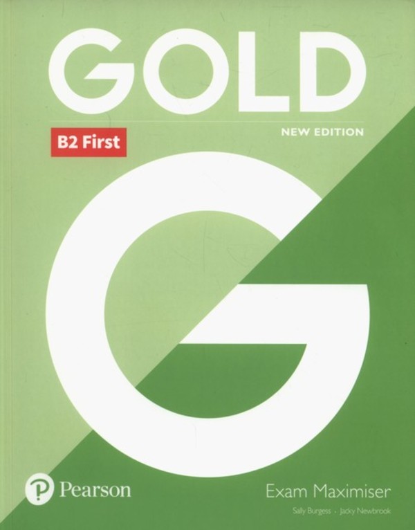 Gold B2 First New Edition. Exam Maximiser no Key