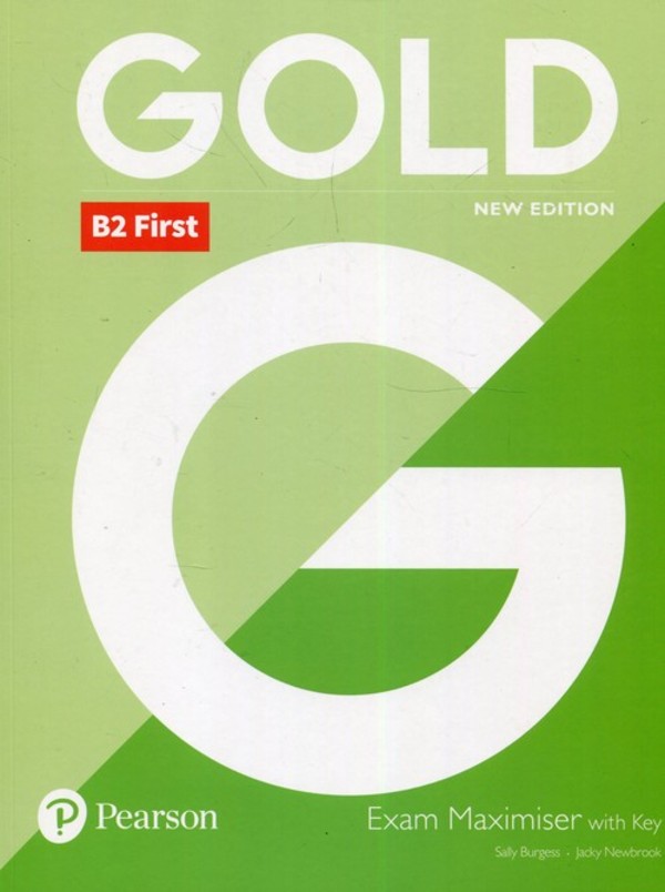 Gold B2 First New Edition Exam. Maximiser + key (z kluczem)
