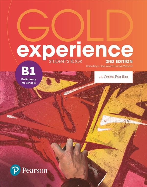 Gold Experience B1. Student`s Book Podręcznik + Online Practice Wydanie 2