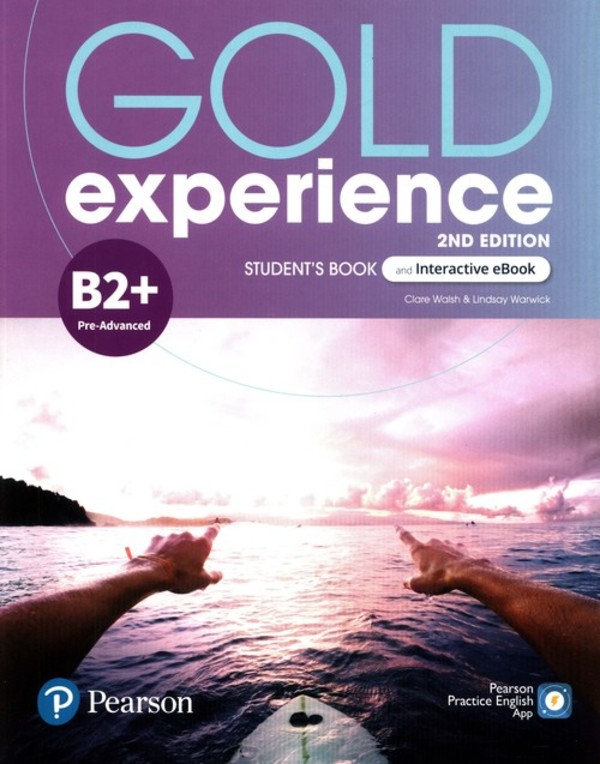 Gold Experience 2nd Edition B2+. Students Book & eBook