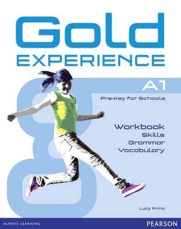 Gold Experience A1 Skills, Grammar, Vocabulary. Workbook Zeszyt ćwiczeń