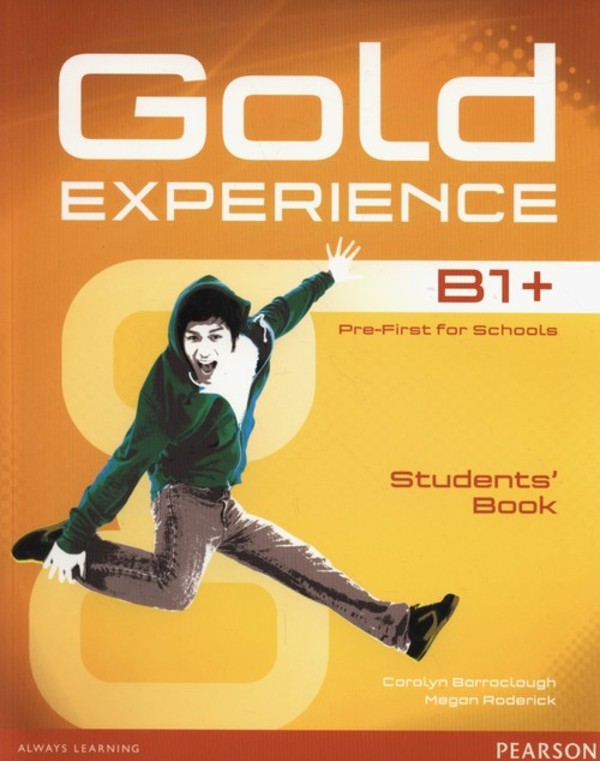 Gold Experience B1+. Intermediate plus. Student`s Book + DVD