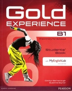 Gold Experience B1. Student`s Book Podręcznik + MyEnglishLab
