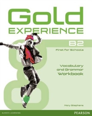 Gold Experience B2. Vocabulary & Grammar Workbook Gramatyka i słownictwo