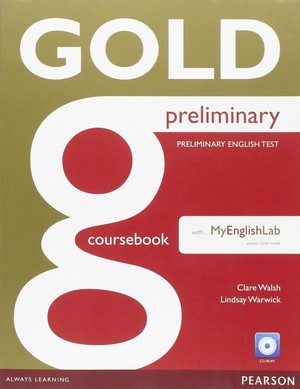 GOLD Preliminary. Coursebook Podręcznik + MyEngLab + CD