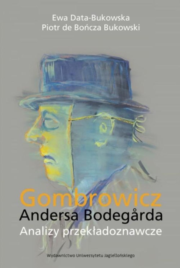 Gombrowicz Andersa Bodegarda Analizy przekładoznawcze