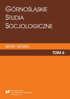 Górnośląskie Studia Socjologiczne. Seria Nowa. T. 6 - pdf