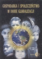 Gospodarka i społeczeństwo w dobie globalizacji - mobi, epub