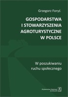 Gospodarstwa i stowarzyszenia agroturystyczne w Polsce - pdf
