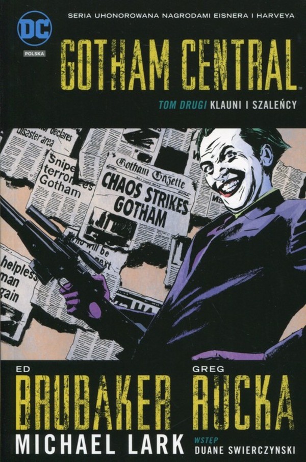 Gotham Central Tom 2 - Klauni i szaleńcy KRYZYS NA NIESKOŃCZONYCH ZIEMIACH Tom 26