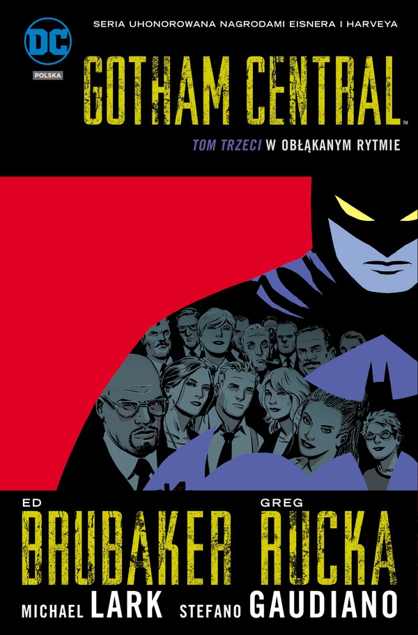 Gotham Central Tom 3 - W obłąkanym rytmie
