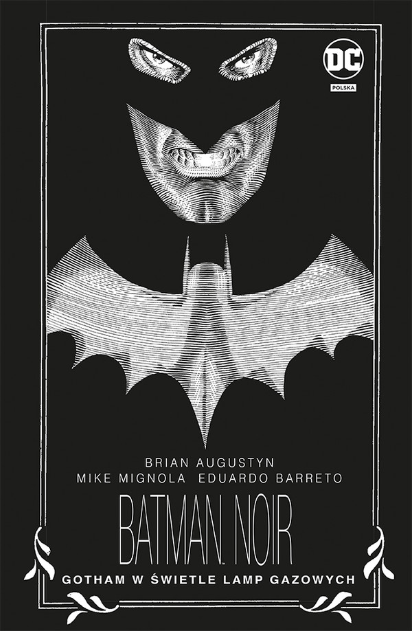 Gotham w świetle lamp gazowych. Batman Noir