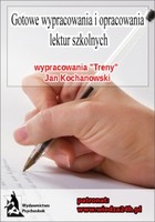 Gotowe wypracowania i opracowania lektur szkolnych - mobi, epub wypracowania z `Trenów` Jana Kochanowskiego