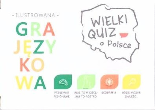 Wielki Quiz o Polsce Ilustrowana gra jezykowa