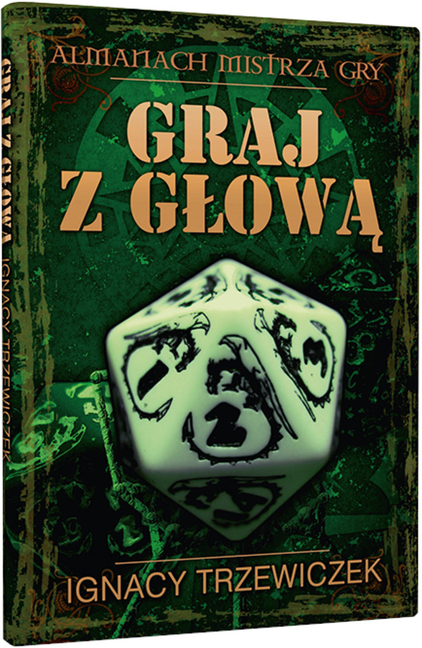 RPG Graj z głową: Almanach Mistrza Gry (drugie wydanie)