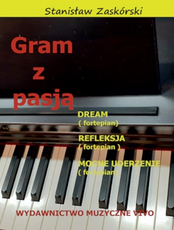 Gram z pasją Dream, Refleksja, Mocna uderzenie (fortepian)