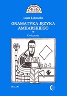 Gramatyka języka amharskiego. Ćwiczenia - pdf