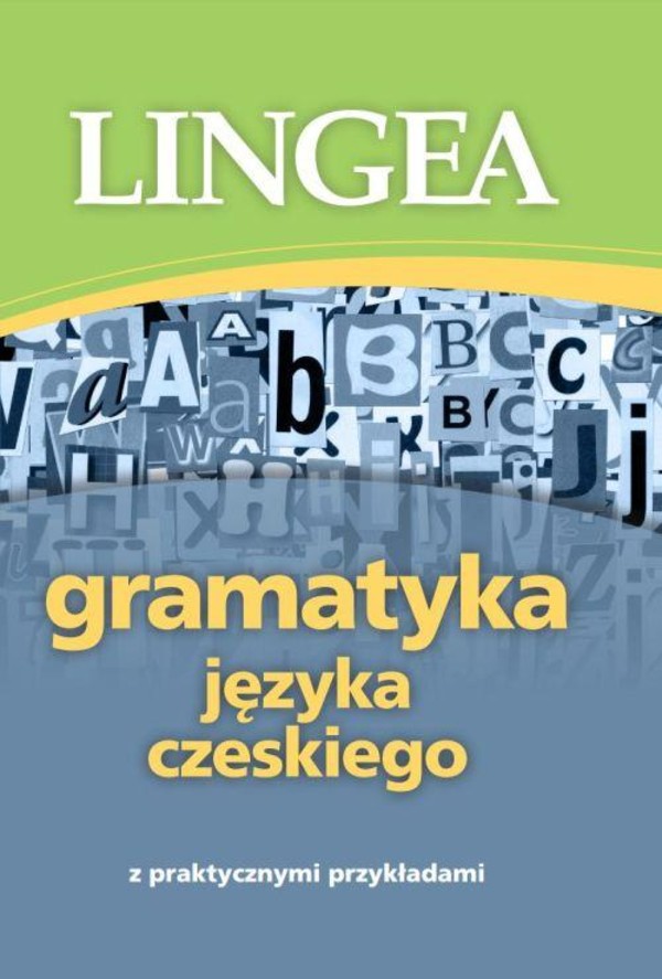 Gramatyka języka czeskiego z praktycznymi przykładami - mobi, epub