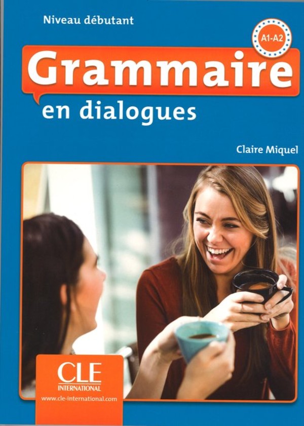 Grammaire en dialogues Niveau debutant A1-A2. Książka + CD MP3