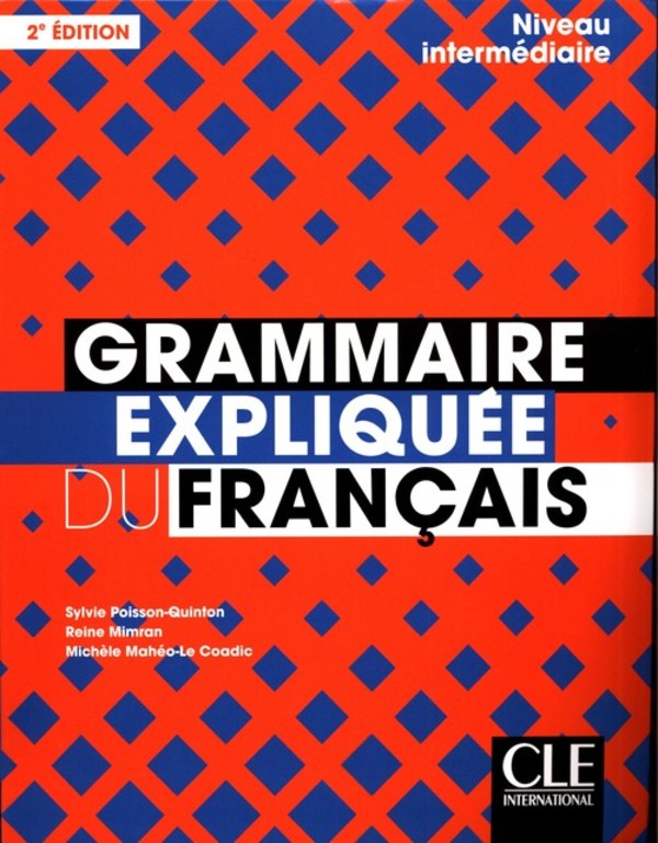 Grammaire expliquee du francais Intermediaire Podręcznik