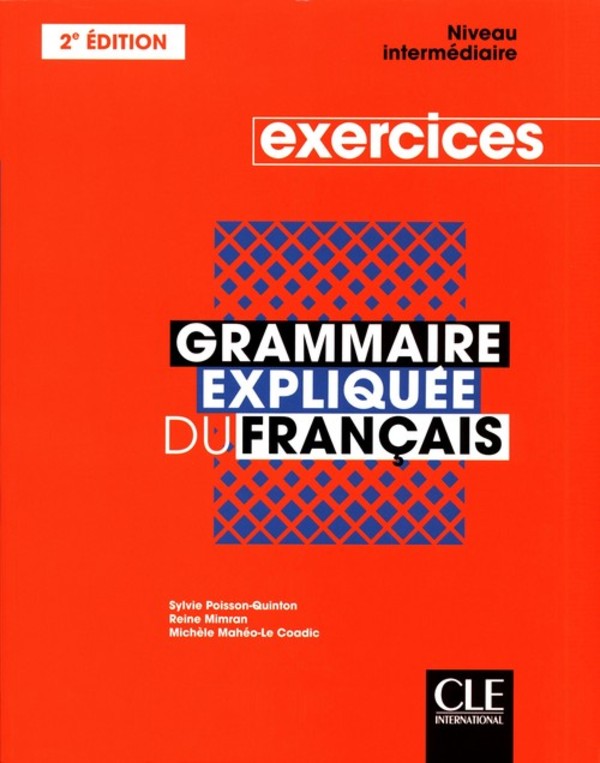Grammaire Expliquee Intermediaire Ćwiczenia