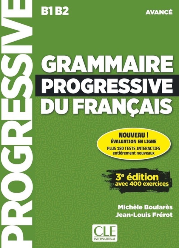 Grammaire progressive du francais. Niveau avance. Livre + CD
