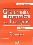 Grammaire Progressive du Français Niveau débutant Corrigés 2é edition