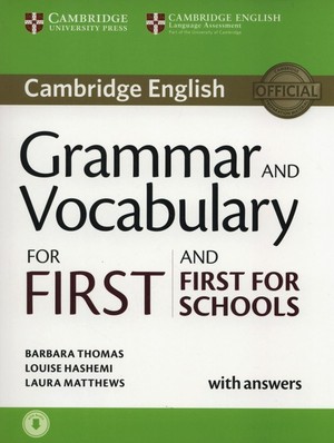 Grammar and Vocabulary for First and First for Schools. Book + Answers + Audio (z kluczem) (2015)