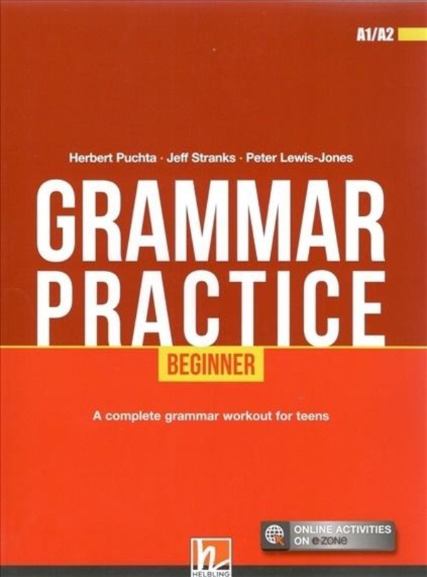 Grammar Practice Beginner A1/A2 + e-zone 2019