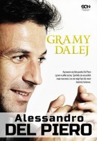 Alessandro Del Piero. Gramy dalej - mobi, epub