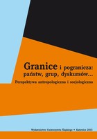 Granice i pogranicza: państw, grup, dyskursów... - pdf