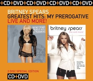 Greatest Hits: My Prerogative / Live And More