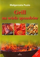 Grill na wiele sposobów