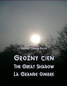 Groźny cień The Great Shadow La Grande Ombre - mobi, epub