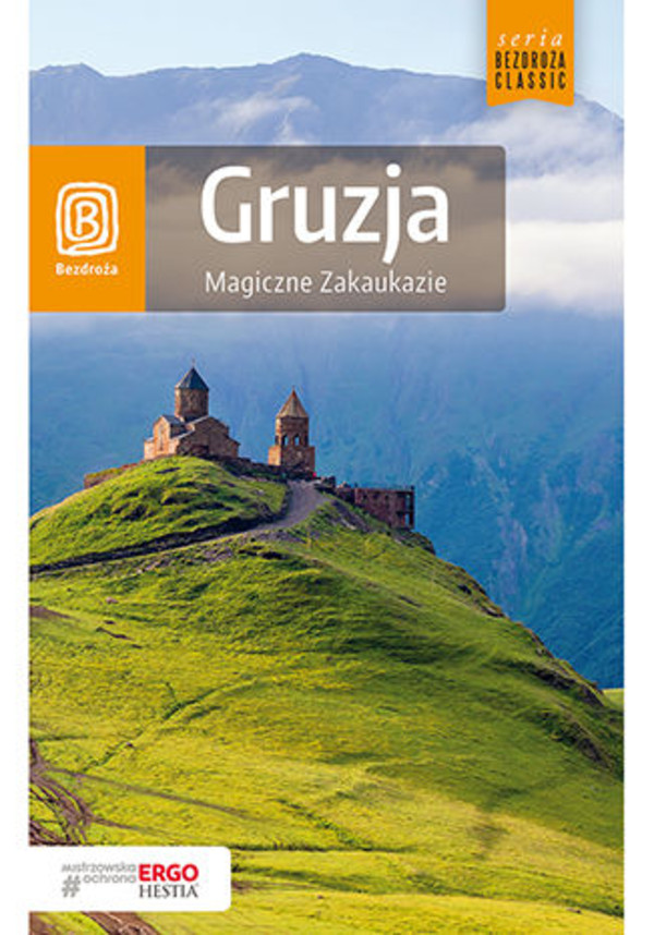 Gruzja Magiczne Zakaukazie